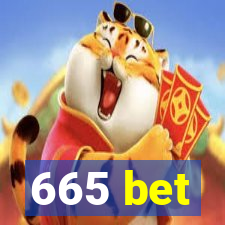 665 bet